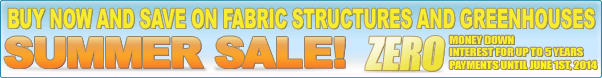 Buy now and save on fabric structures and greenhouses! - FarmTek