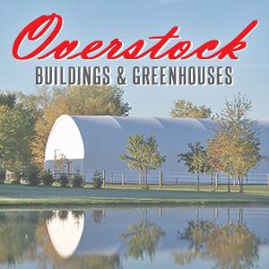  - Overstock Buildings, Greenhouses & More!